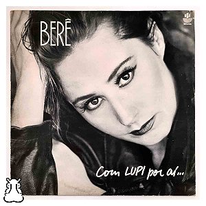 LP Berê - Com Lupi Por Aí - Disco de Vinil 1992 - Hm
