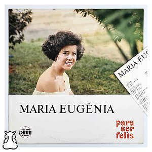 LP Maria Eugênia - Para Ser Feliz - Vinil 1989 Encarte - Hm