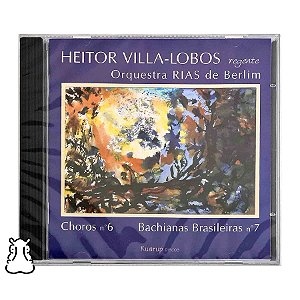 CD Heitor Villa-Lobos Choros 6 Bachianas Brasileiras 7 - Hm