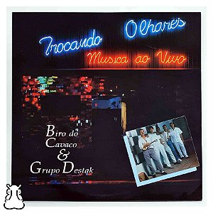 LP Biro do Cavaco - Trocando Olhares - Disco Vinil 1990 - Hm