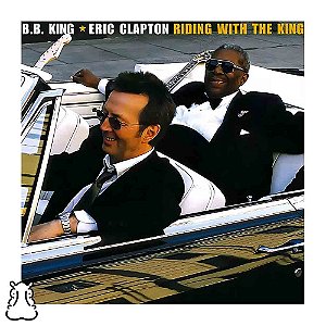 CD Eric Clapton e B.B. King - Riding With The King Novo - Hm