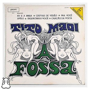 LP Tito Madi - A Fossa - Disco de Vinil 1971 - Hm