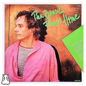 LP Francis Hime - Pau Brasil - Disco Vinil 1982 Encarte - Hm