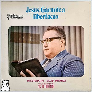 LP Missionário David Miranda Jesus a Libertação Vinil - Hm