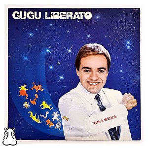 LP Gugu Liberato - Viva a Música - Disco de Vinil 1986 - Hm