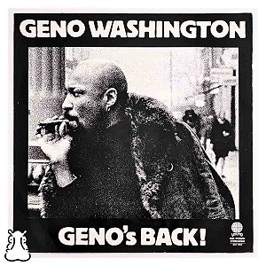 LP Geno Washington - Geno's Back! - Vinil 1976 - Hm