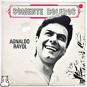LP Agnaldo Rayol Somente Boleros Disco Vinil 1965 Leia - Hm