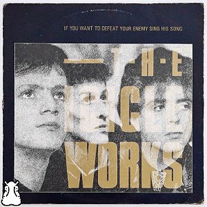 LP The Icicle Works If You Want To Defeat Vinil Encarte - Hm