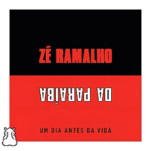 CD Zé Ramalho - Um Dia Antes Da Vida - Novo Lacrado - Hm