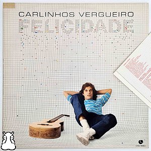 LP Carlinhos Vergueiro - Felicidade Vinil 1983 Encarte - Hm