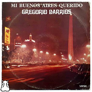 LP Gregório Barrios Mi Buenos Aires Querido Vinil 1974 - Hm