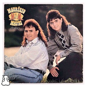 LP Maurício e Mauri - Destino - Disco de Vinil - 1992 - Hm