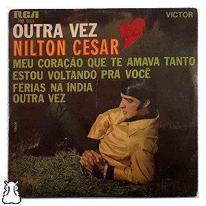 EP Compacto Nilton Cesar - Outra Vez - Disco Vinil 1969 - Hm