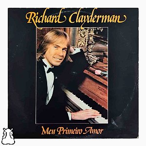 LP Richard Clayderman - Meu Primeiro Amor - Vinil 1979 - Hm