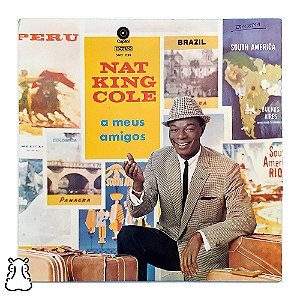 LP Nat King Cole - A Meus Amigos - Vinil 1974 - Hm