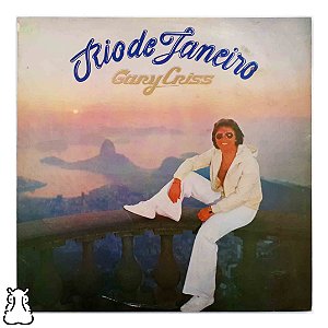 LP Gary Criss - Rio De Janeiro - Disco de Vinil 1978 - Hm