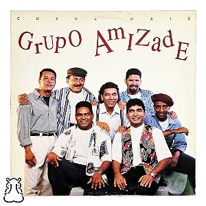 LP Grupo Amizade - Chega Mais - Vinil 1994 Encarte - Hm