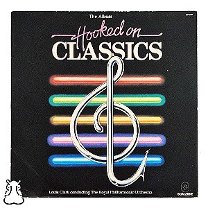 LP Louis Clark - Hooked on Classics - Disco Vinil 1982 - Hm