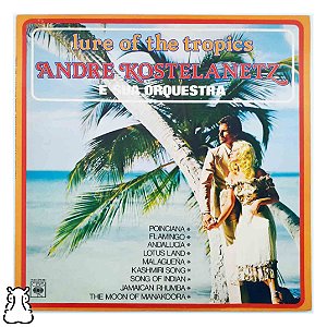 LP André Kostelanetz - Lure Of The Tropics - Vinil 1978 - Hm