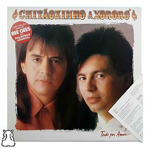 LP Chitãozinho e Xororó - Tudo por Amor - Vinil Encarte - Hm