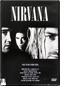 DVD Nirvana Talk To Me (1989 - 1993) Novo Lacrado 2009 - Hm