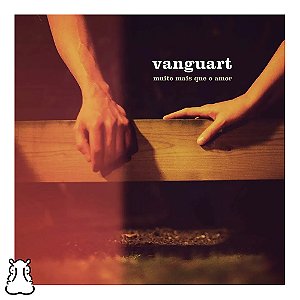 LP Vanguart - Muito Mais Que O Amor Vinil Novo Lacrado - Hm