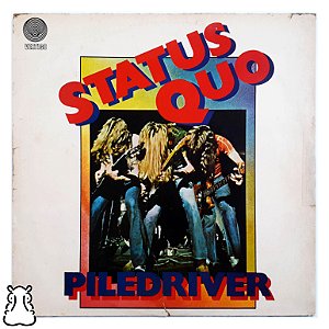 LP Status Quo - Piledriver - Disco de Vinil 1972 Leia - Hm
