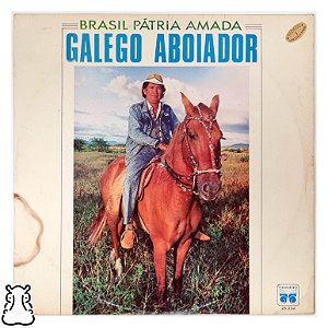 LP Galego Aboiador - Brasil Patria Amada - Vinil 1988 - Hm