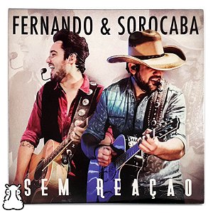 CD Fernando & Sorocaba - Sem Reação - Promocional - Hm
