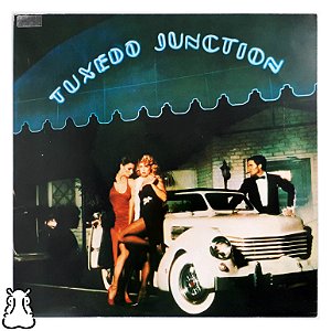 LP Tuxedo Junction - Chattanooga Choo Choo - Vinil 1977 - Hm