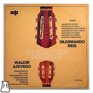 LP Dilermando Reis Waldir Azevedo Grande Solistas Vinil - Hm