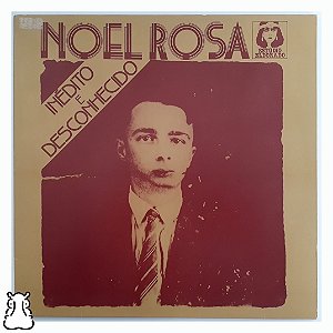 LP Noel Rosa - Inédito e Desconhecido - Disco de Vinil - Hm
