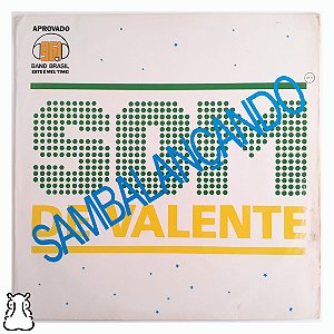 LP Som de Valente - Sambalançando - Disco de Vinil 1989 - Hm