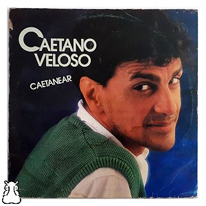 LP Caetano Veloso - Caetanear - Disco de Vinil 1985 - Hm