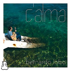 CD Bernardo Lobo - C'alma - 2018 - Novo Lacrado - Hm