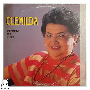 LP Clemilda - Seresteiro das Noites Disco de Vinil 1994 - Hm