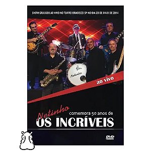 DVD Netinho Comemora 50 Anos De Os Incríveis - Lacrado - Hm