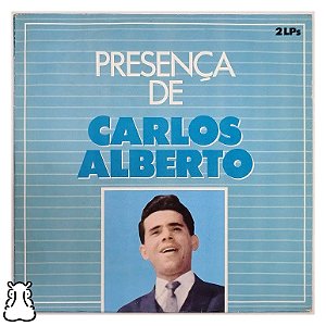 LP Presença de Carlos Alberto Disco Vinil Duplo Encarte - Hm