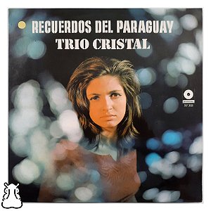 LP Trio Cristal - Recuerdos Del Paraguay - Vinil 1968 - Hm