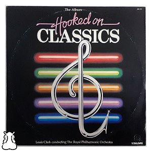 LP Louis Clark Hooked on Classics 1982 Disco de Vinil - Hm
