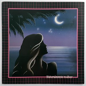 Lp Naturalmente Mulher Trinordiol - Vinil - Coletânea - Hm