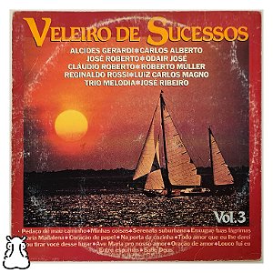 LP Veleiro de Sucessos Vol. 3 - Disco de Vinil - Hm
