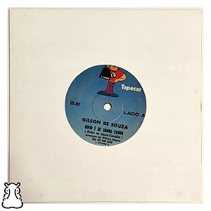 EP Compacto Gilson de Souza Quem Samba Chora Vinil Leia - Hm