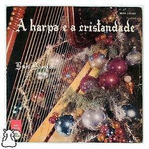 LP Luis Bordón - A Harpa e a Cristandade - Vinil 1970 - Hm