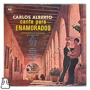 LP Carlos Alberto - Canta Para Enamorados - Vinil 1966 - Hm