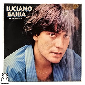 LP Luciano Bahia - Amor Reacionário Disco de Vinil 1987 - Hm