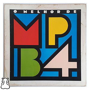 LP MPB4 - O Melhor de MPB4 - Disco Vinil 1989 Encarte - Hm