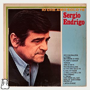 LP Sergio Endrigo - Io Che Amo Solo Te Disco Vinil 1982 - Hm