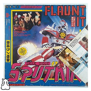 LP Sigue Sigue Sputnik - Flaunt It Disco de Vinil 1986 - Hm