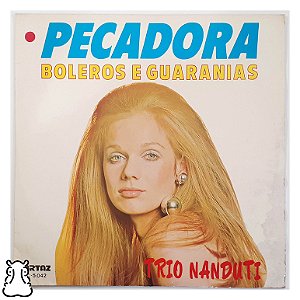 LP Trio Nanduti Pecadora Boleros e Guaranias Vinil Leia - Hm